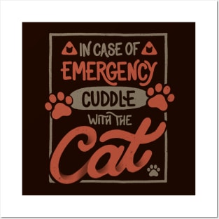 In Case Of Emergency Cuddle With The Cat by Tobe Fonseca Posters and Art